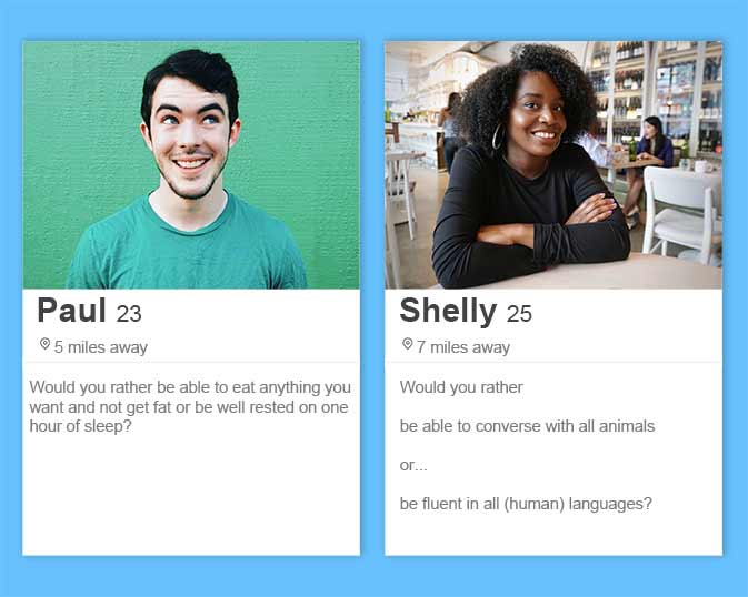 best Tinder bios and Tinder profile tips such as using a would you rather question